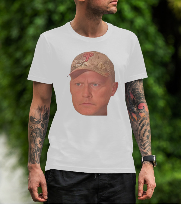 Jordie Jordan Wearing Phillies Cap Jeff Ridgway Psycho Dad Face T-Shirt