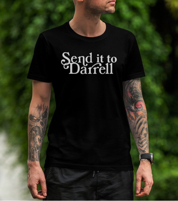 Lala Kent Send It To Darrell T-Shirt