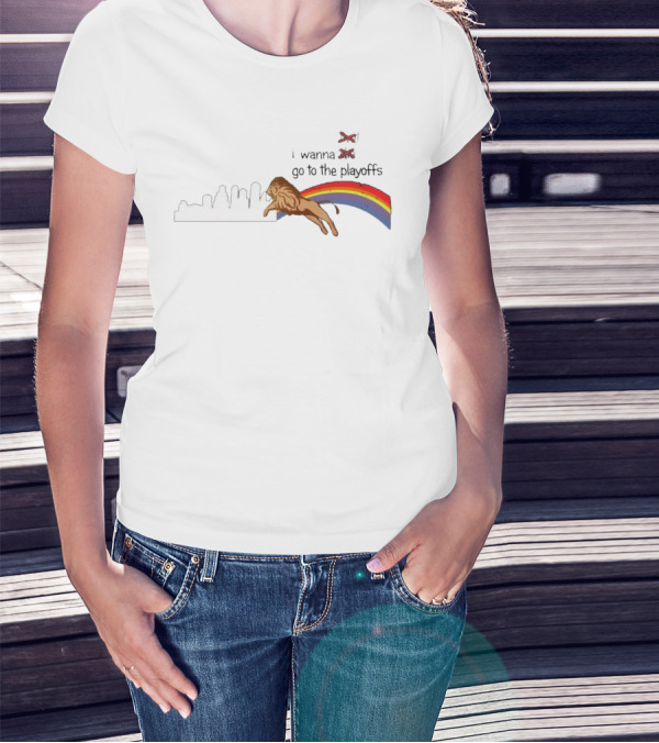 I Wanna Go To The Playoffs Lion Rainbow City Skyline T-Shirt