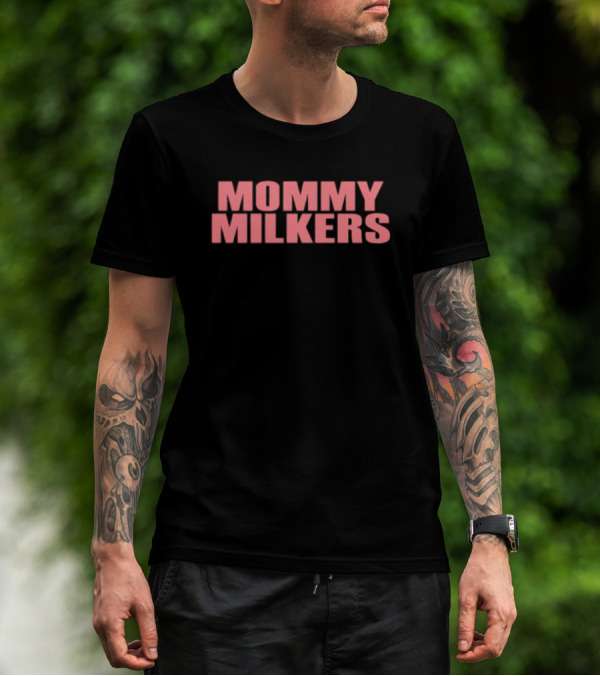Mommy Milkers Pink T-Shirt