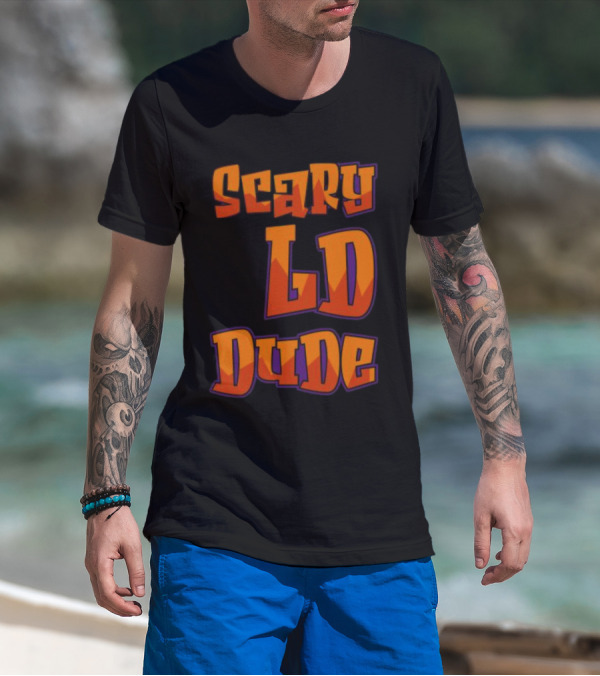 Scary LD Dude Retro Font T-Shirt