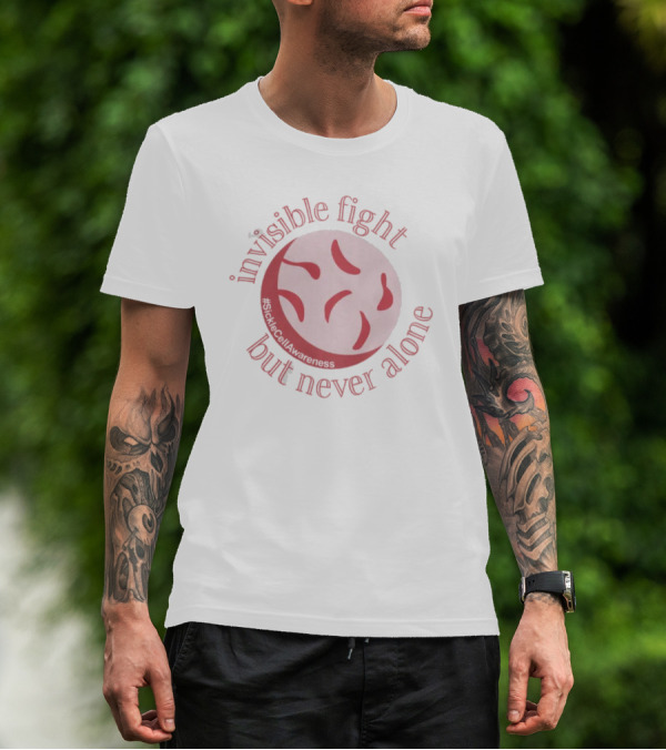 Invisible Fight But Never Alone Sickle Cell Awareness T-Shirt
