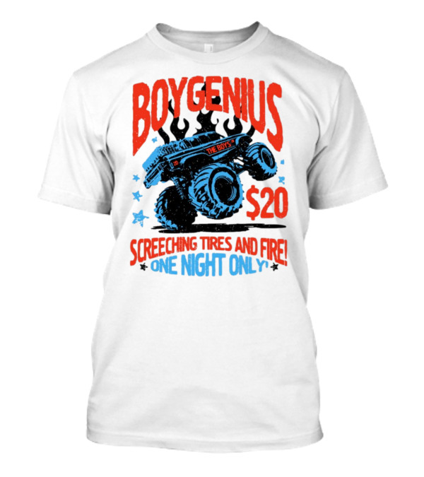 Boygenius The Boys Screeching Tires And Fire $20 One Night Only T-Shirt