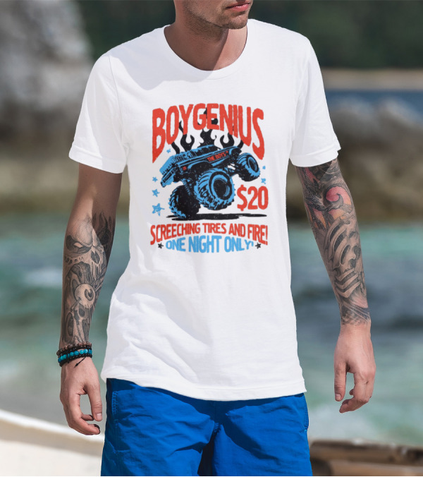 Boygenius The Boys Screeching Tires And Fire $20 One Night Only T-Shirt
