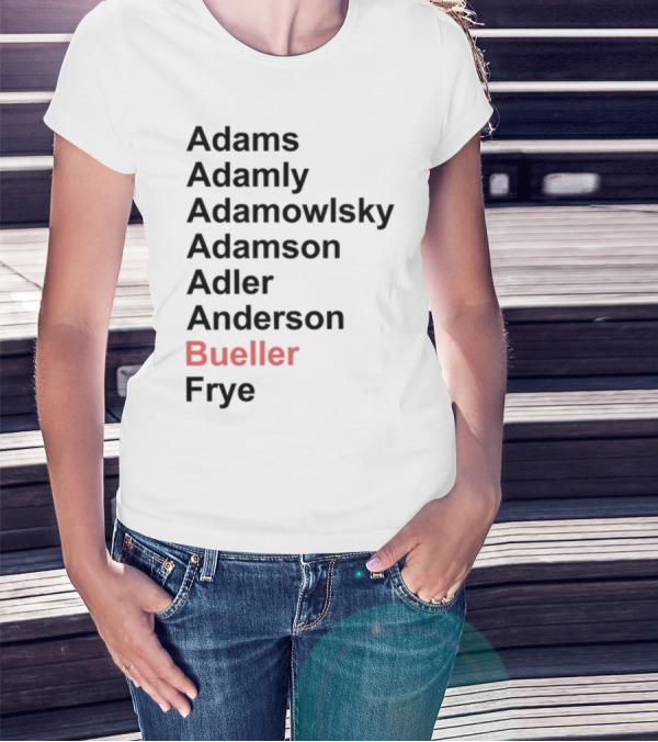 Darren Rovell Wearing Adams Adamly Adamowlsky Adamson Adler Anderson Bueller Frye Bueller Bueller T-Shirt