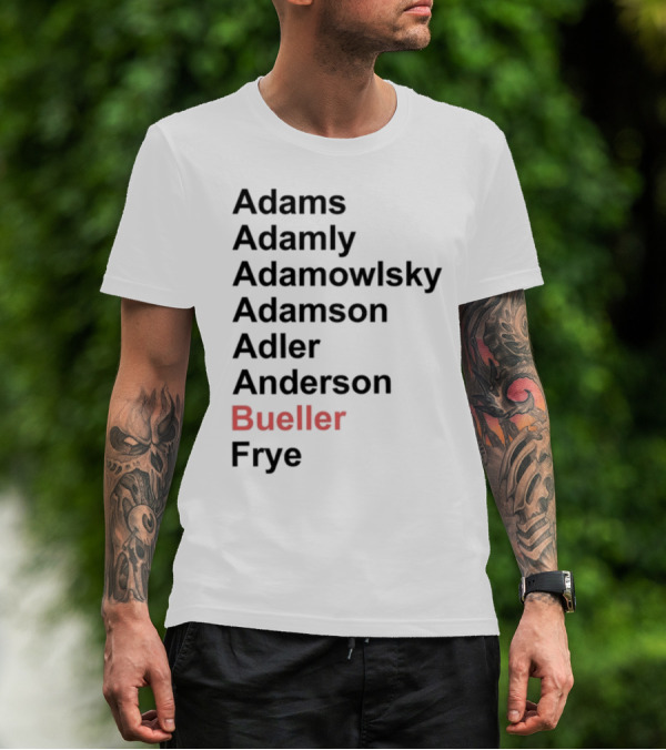 Darren Rovell Wearing Adams Adamly Adamowlsky Adamson Adler Anderson Bueller Frye Bueller Bueller T-Shirt