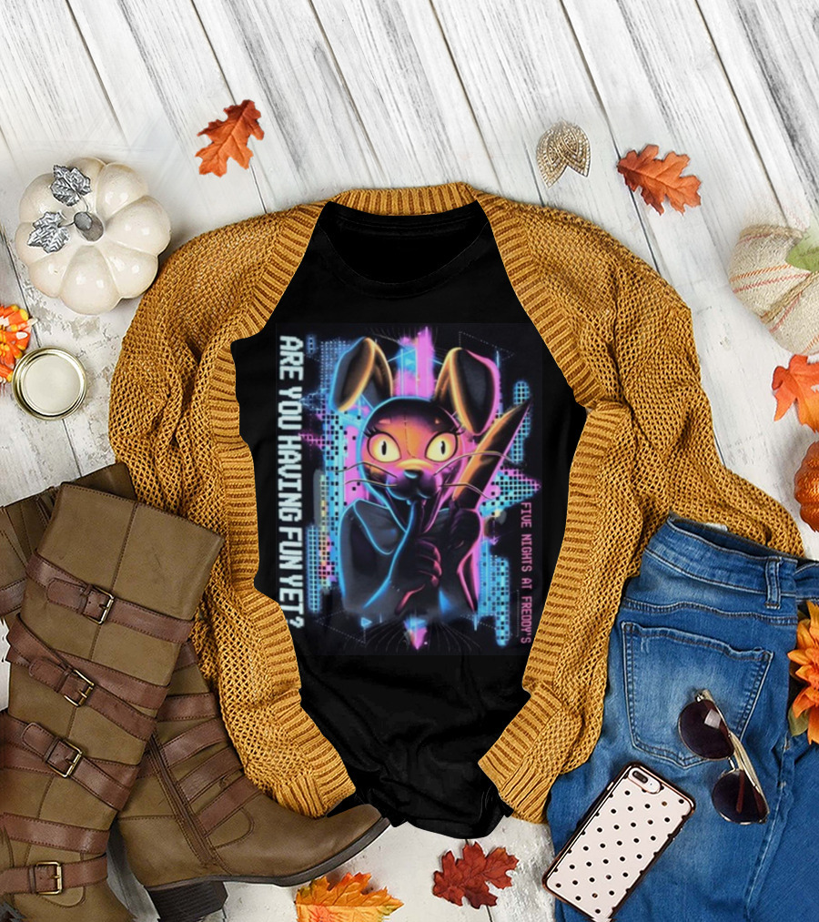 Are You Having Fun Yet Five Nights At Freddy's Vanny T-Shirt