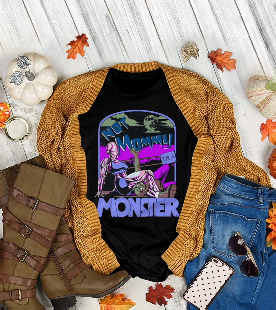NOT MOMMY I'M A MONSTER Cyborg Woman with Alien Creature Retro Comic Style Full Moon Night Sky T-Shirt