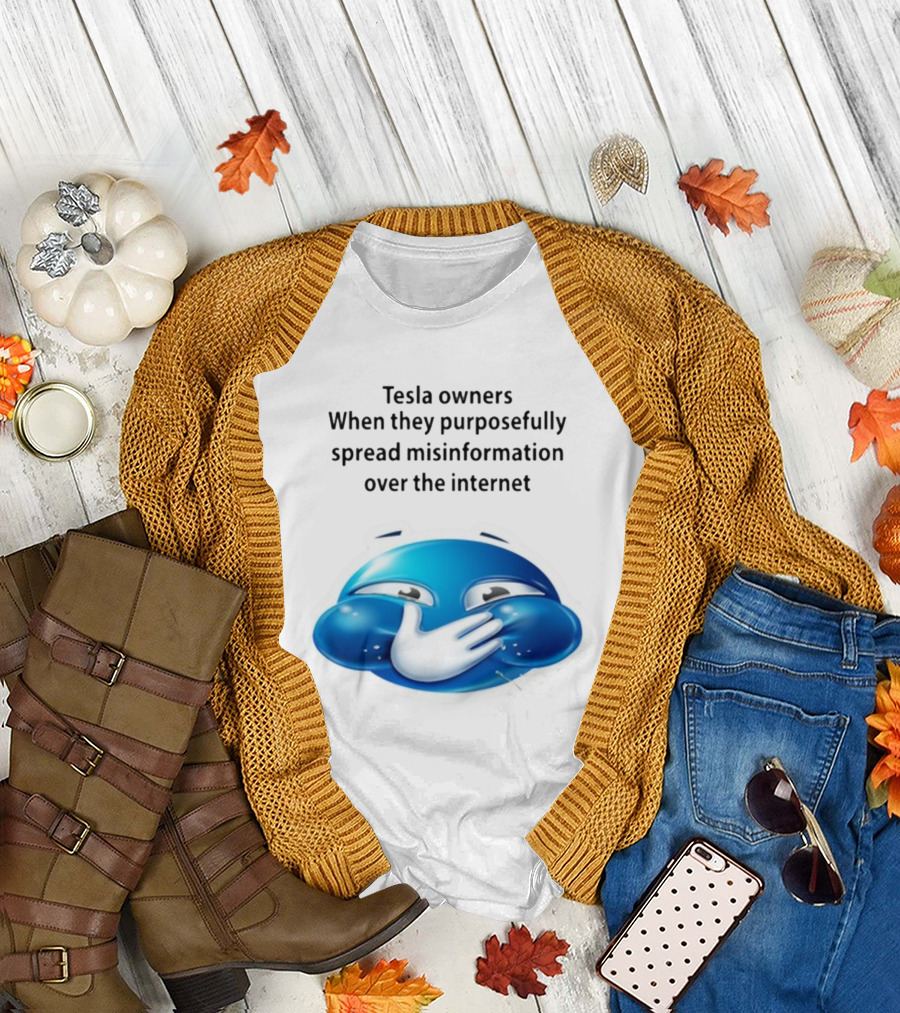 Tesla Owners When They Purposefully Spread Misinformation Over the Internet Blue Laughing Emoji T-Shirt