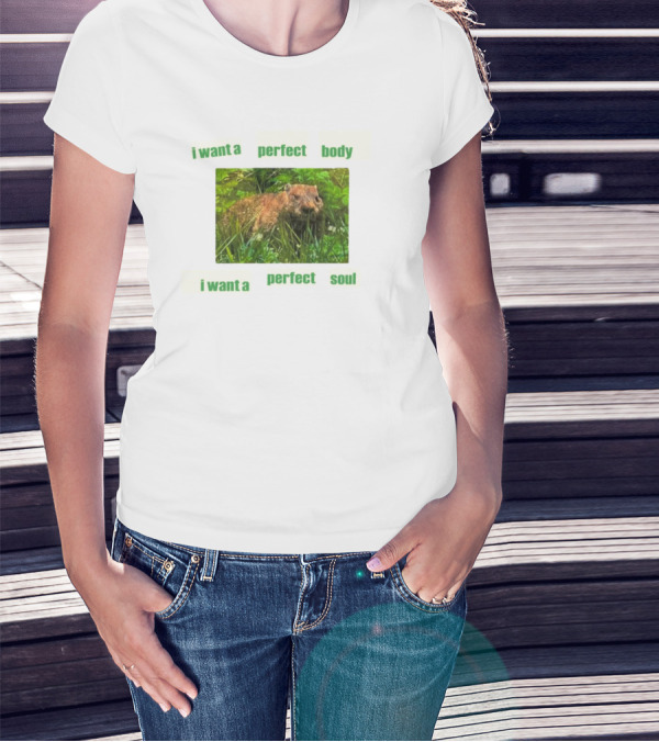 I Want A Perfect Body Perfect Soul Groundhog Baby T-Shirt