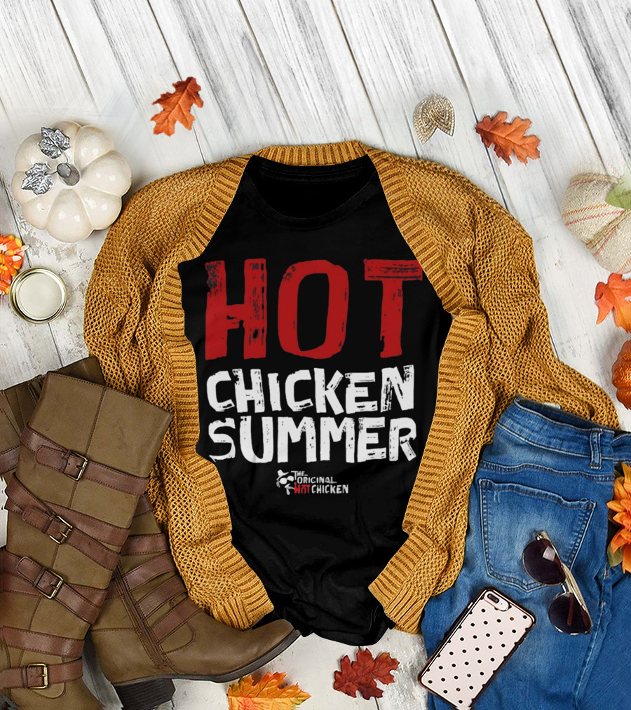 Hot Chicken Summer The Original Hot Chicken T-Shirt