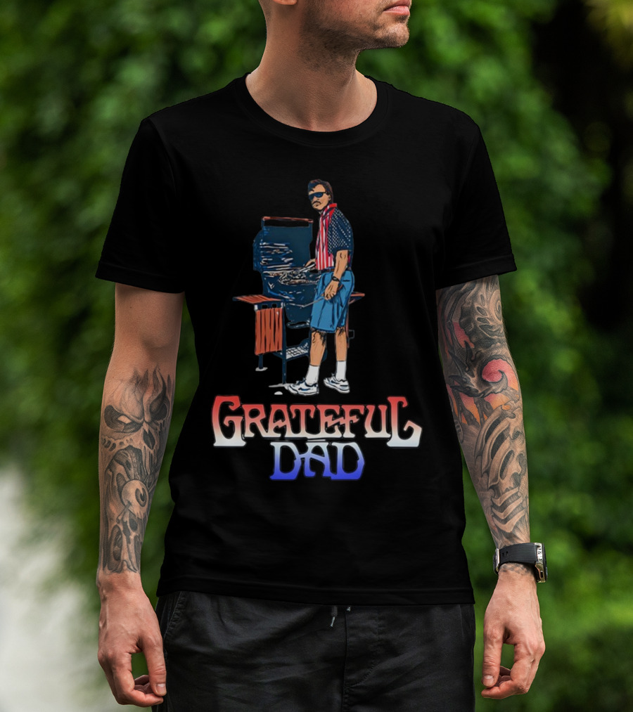 Grateful Dad USA BBQ Patriotic T-Shirt