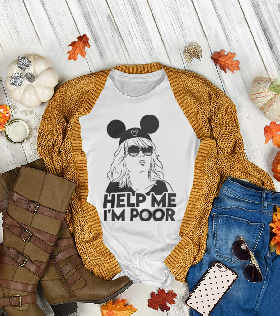 Annie Walker Mickey Mouse Help Me I'm Poor T-Shirt