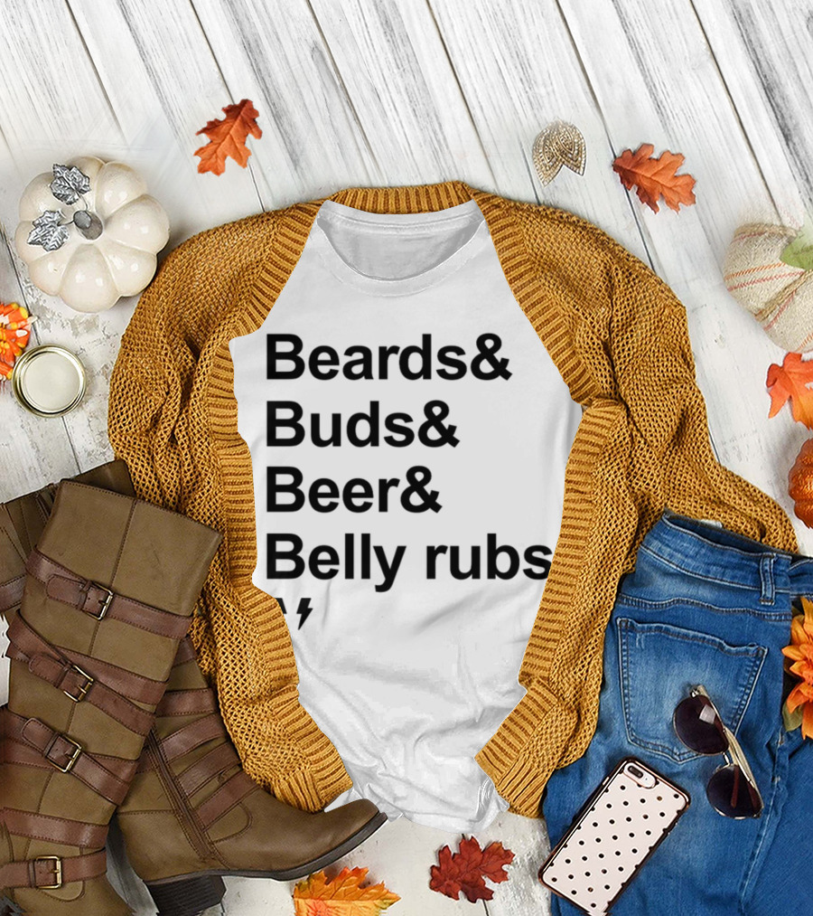 Beards Buds Beer Belly Rubs Thunderbolts T-Shirt