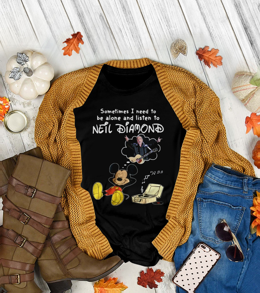 Sometimes I Need To Be Alone And Listen To Neil Diamond Mickey Mouse Listening To Music T-Shirt