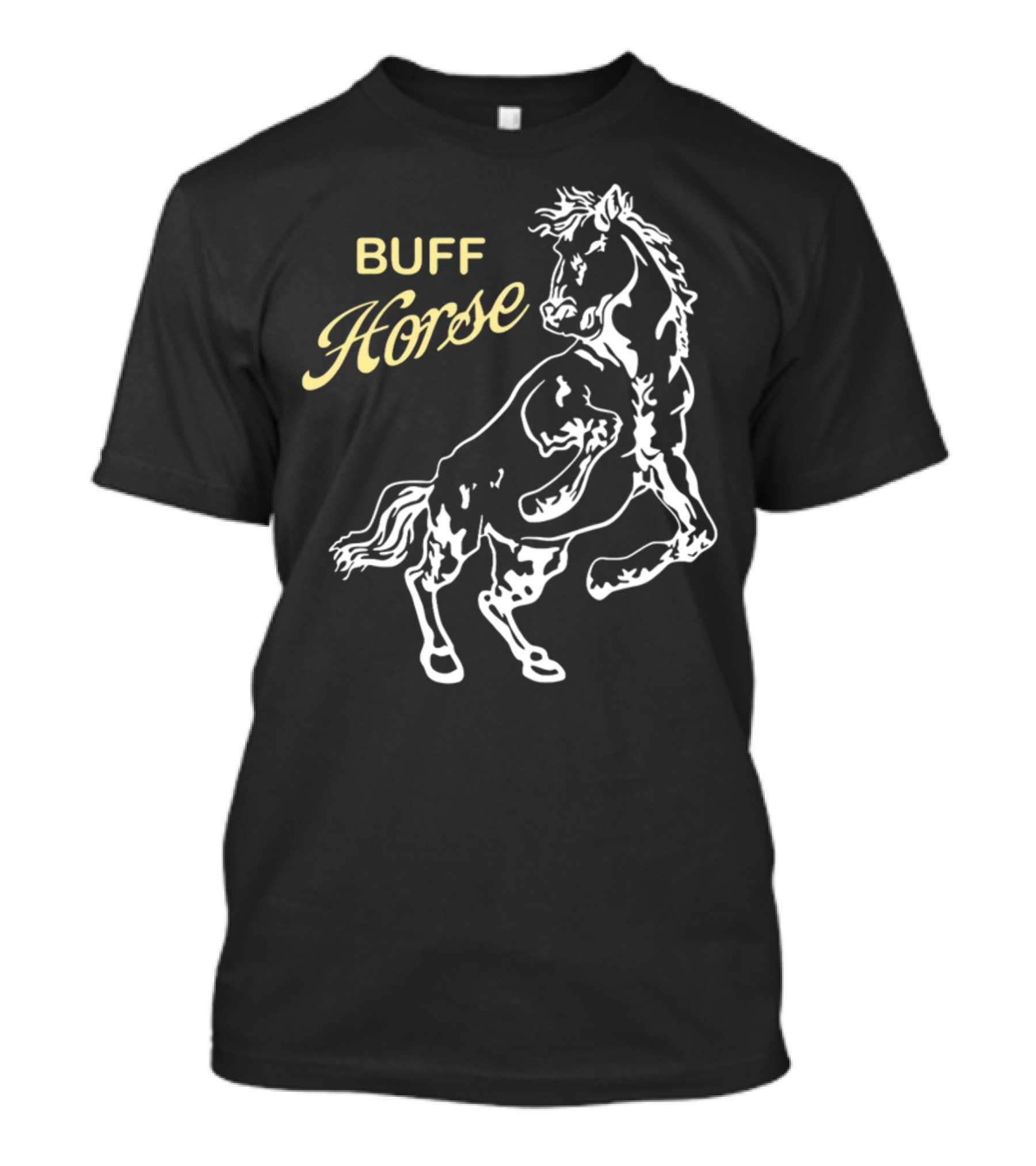 BUFF HORSE T-Shirt