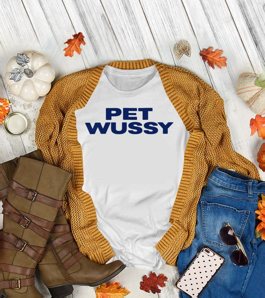 K. Michelle Pet Wussy T-Shirt