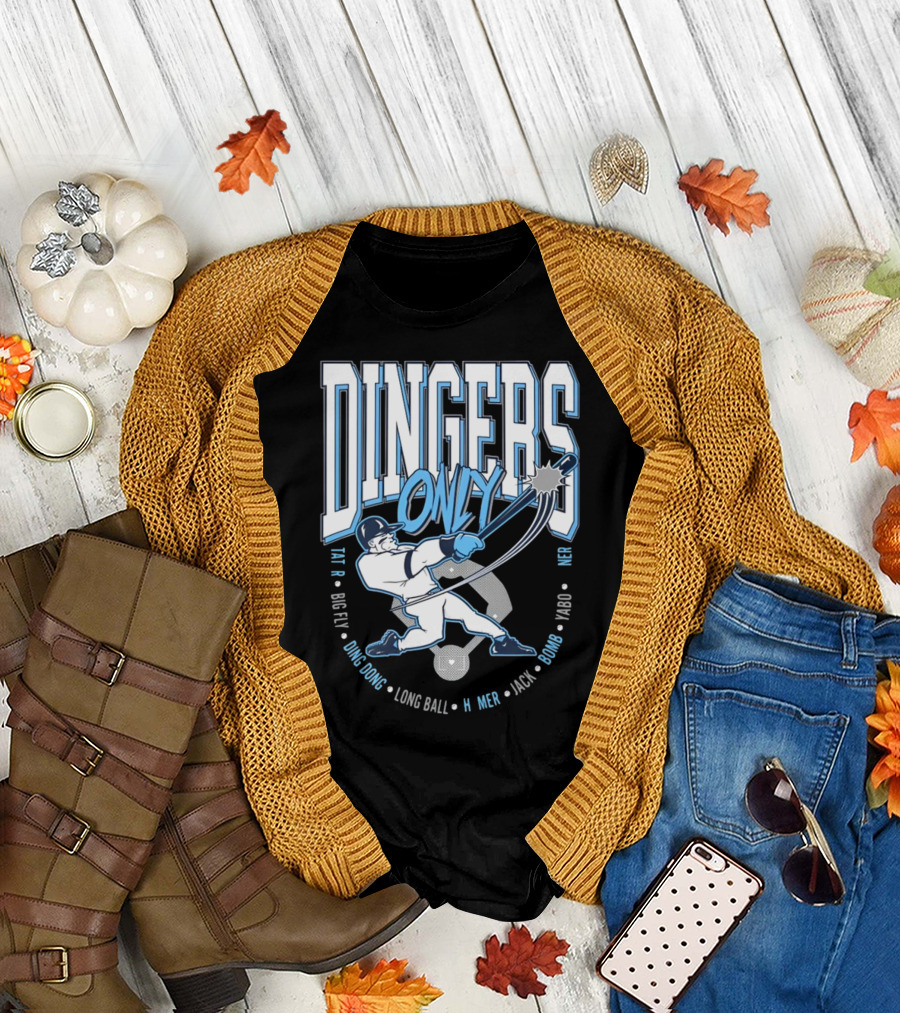 Dingers Only Big Fly Ding Dong Long Ball Homer Jack Bomb Yabo T-Shirt