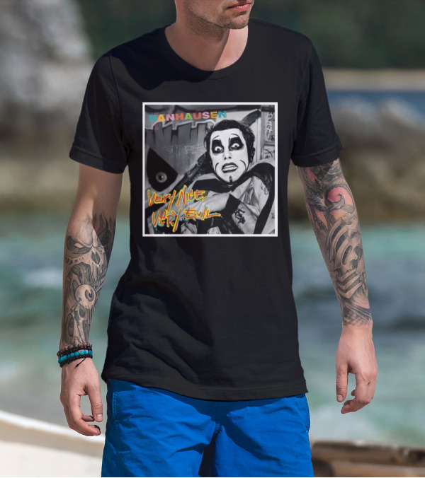 Danhausen Very Nice Very Evil Retro Comic Style Black And White Graffiti Background T-Shirt