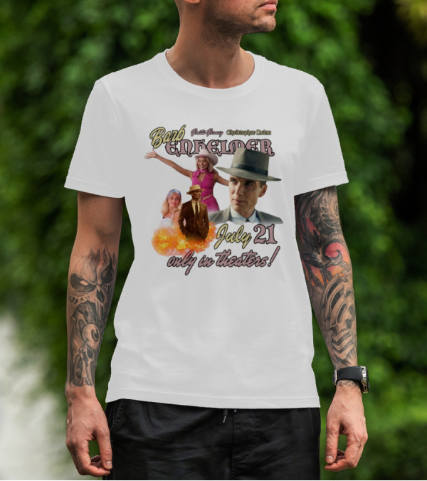 Barb Enheimer Greta Gerwig Christopher Nolan July 21 Only In Theaters T-Shirt