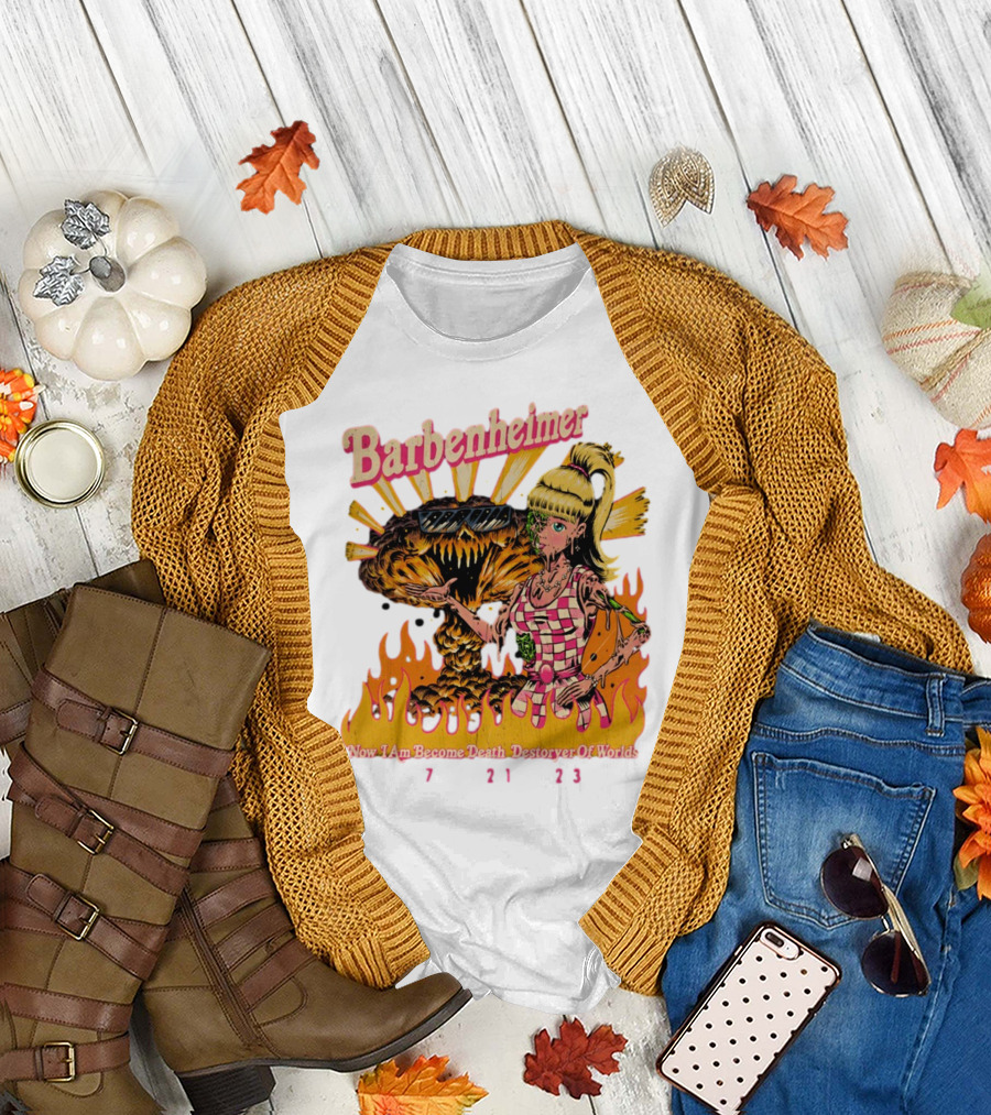 Barbenheimer Now I Am Become Death Destroyer Of Worlds 7 21 23 Retro Style Atomic Explosion Barbie Doll Flames T-Shirt
