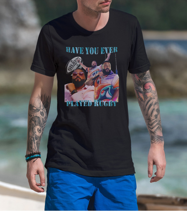 HAVE YOU EVER PLAYED RUGBY GILBERT DJ 축구 T-Shirt