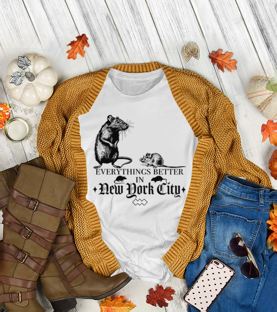 Everything's Better in New York City Rat T-Shirt