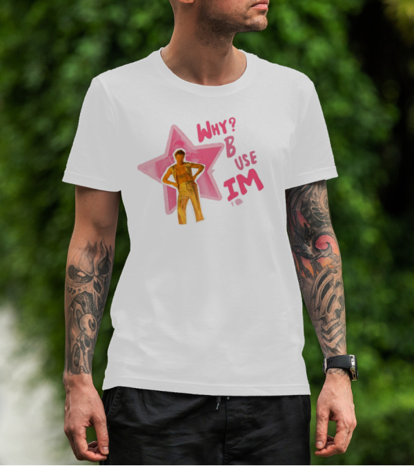 Suenshoe Why B Use I'm The Mom That's Why Star Figure T-Shirt