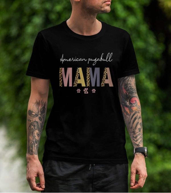 American Pugabull Mama Leopard Print Paw Prints Women's Owner Dog Birthday Gift T-Shirt