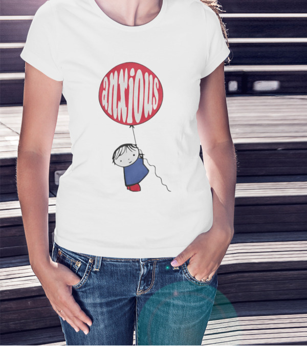 Anxious Balloon Child Holding Red Balloon With White Anxious Text T-Shirt