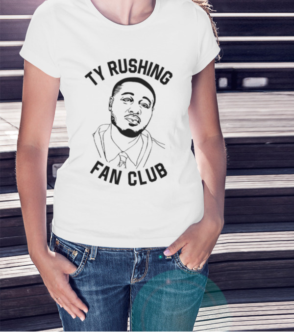 Ty Rushing Fan Club Supporters T-Shirt