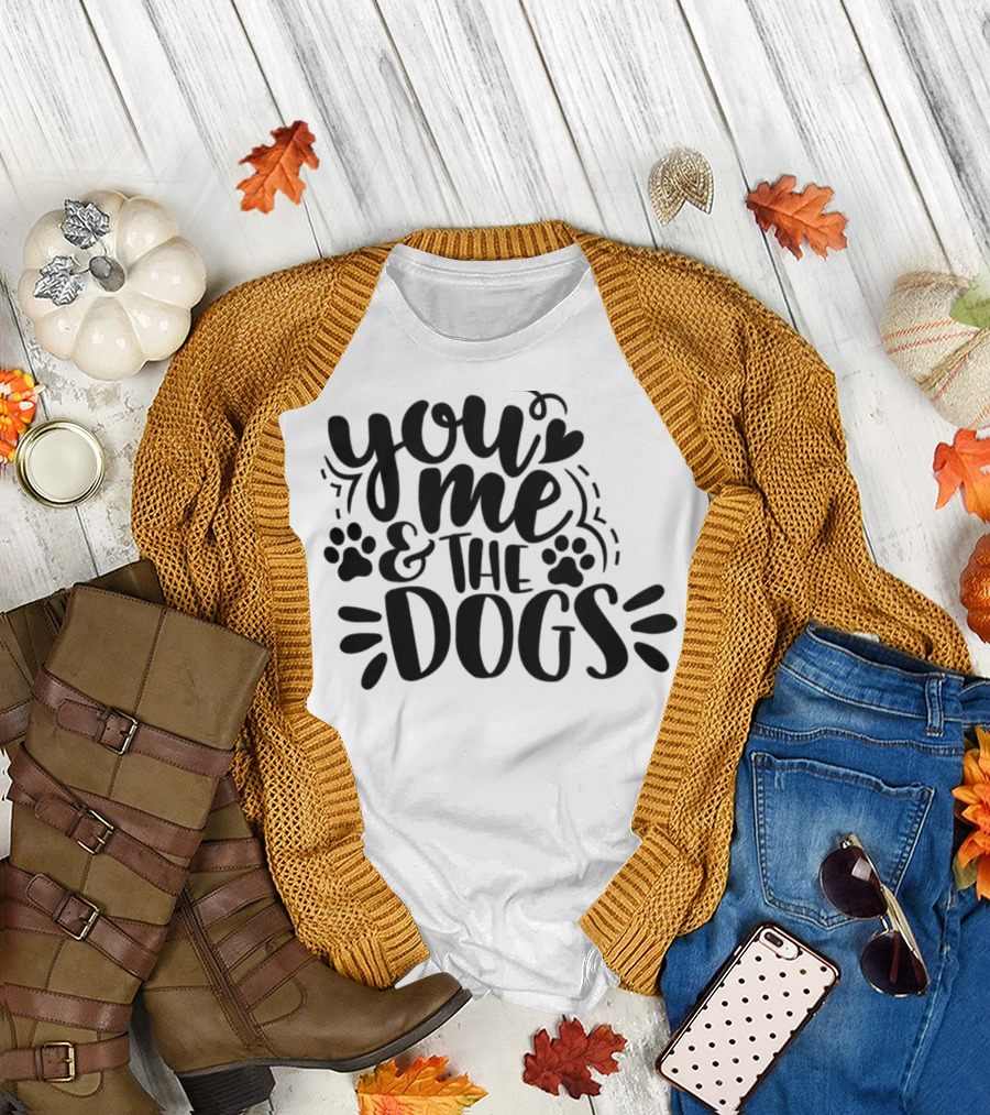 You Me and the Dogs with Paw Prints T-Shirt