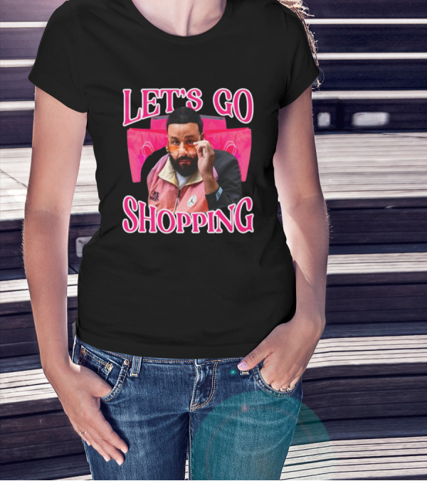 LET'S GO SHOPPING DJ KHALED T-Shirt