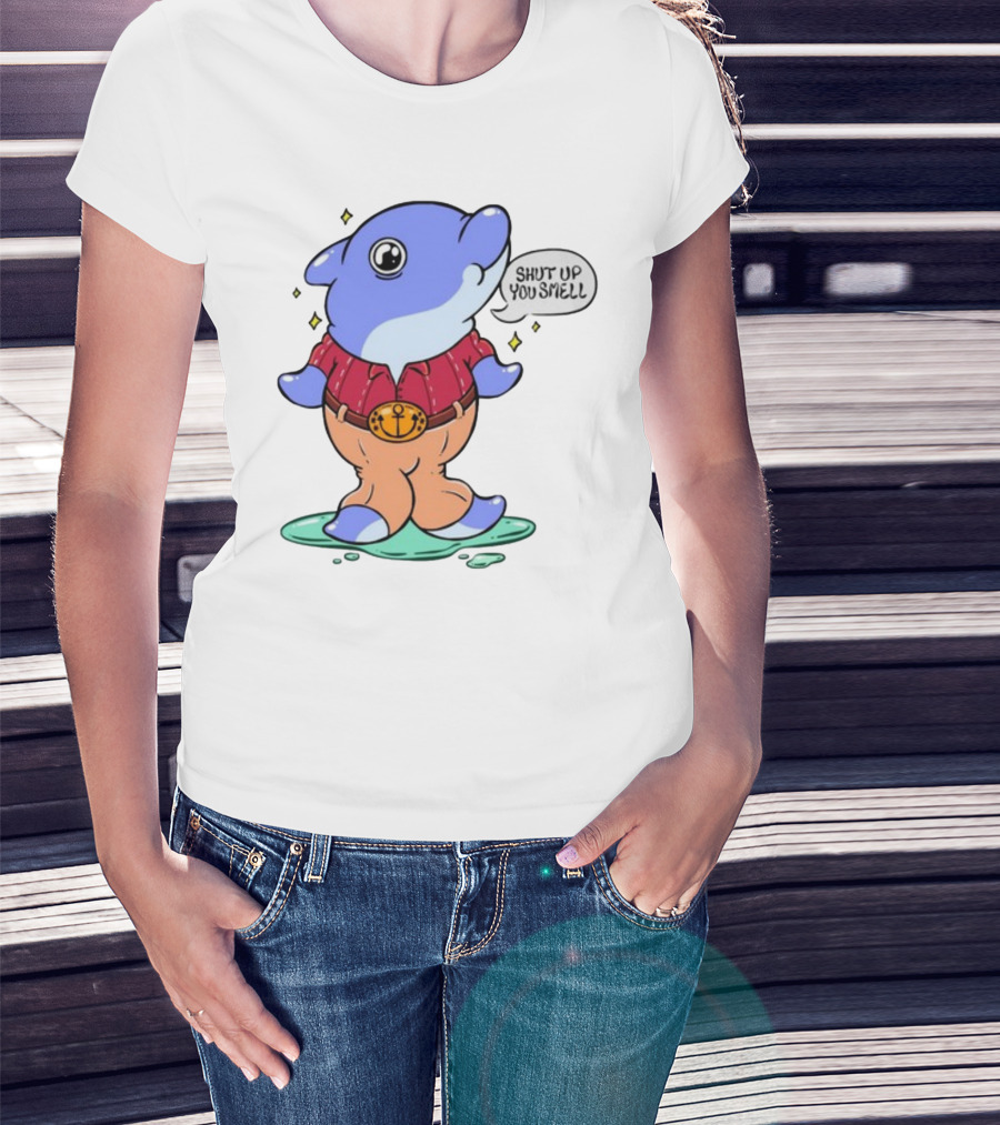Shut Up You Smell Anchor Belt Dolphin Character T-Shirt