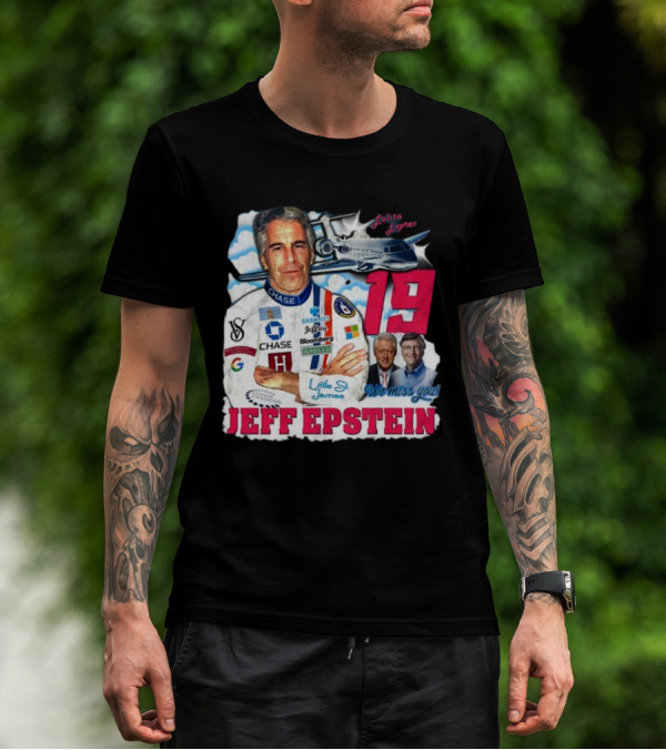 Lolita Express 19 Jeff Epstein We Miss You Little St James Chase Barclays Google T-Shirt