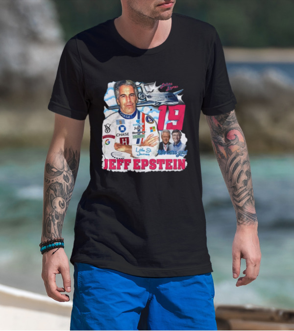 Lolita Express 19 Jeff Epstein We Miss You Little St James Chase Barclays Google T-Shirt