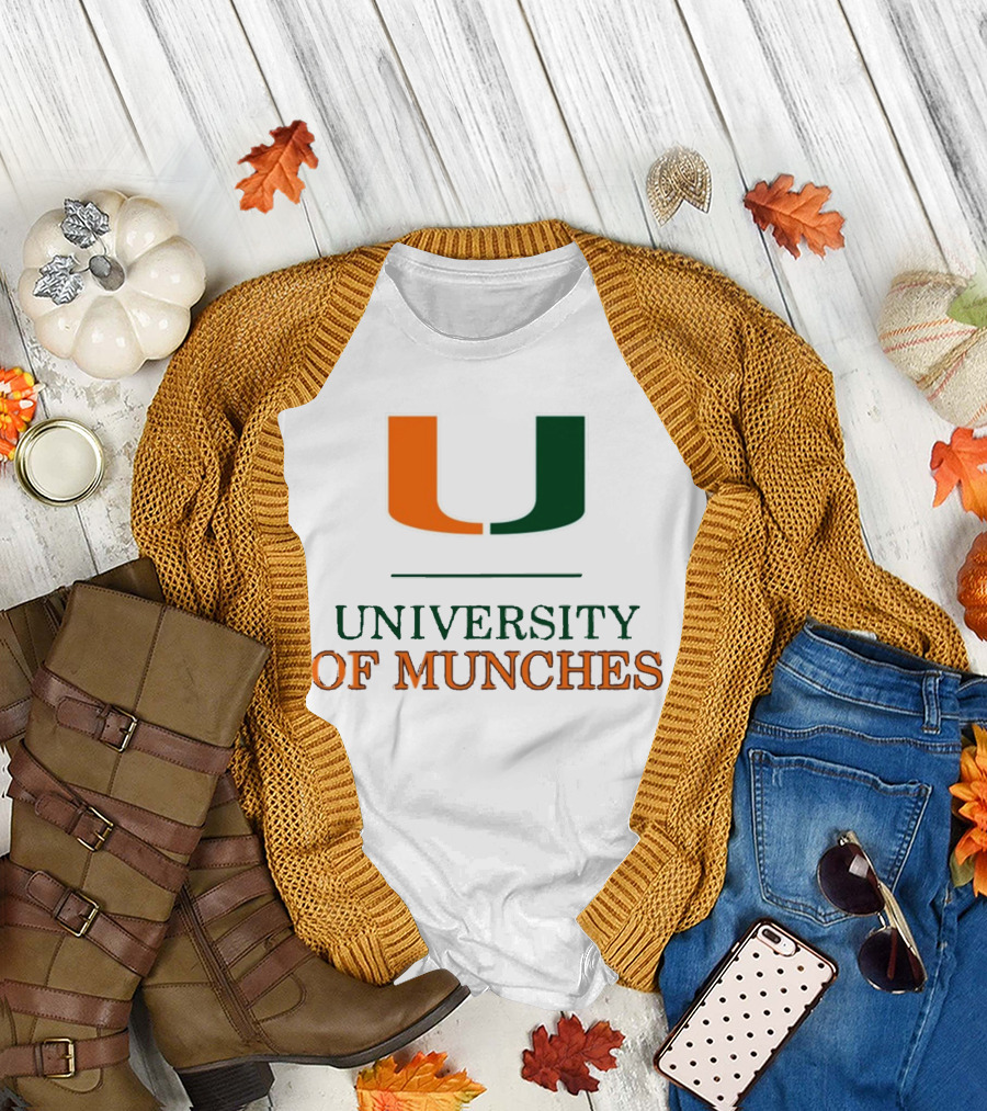 University Of Munches Miami U Parody Inspired T-Shirt