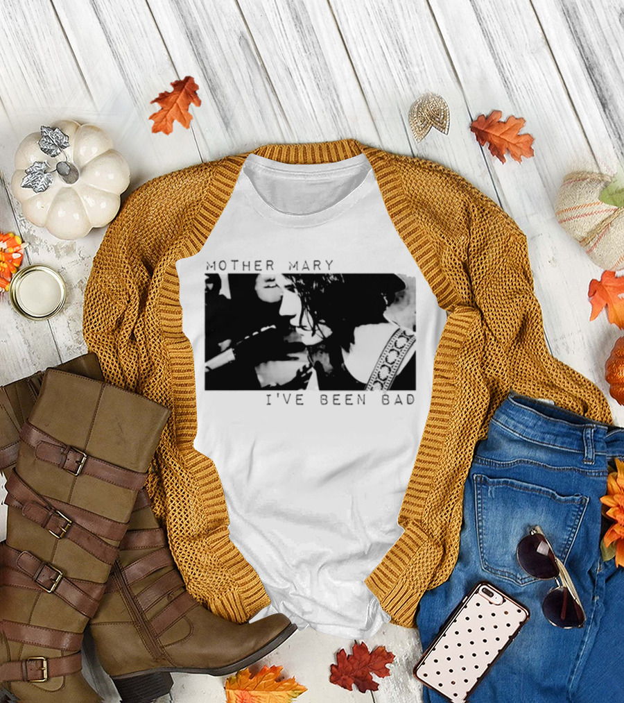 Mother Mary I've Been Bad Black and White Musician T-Shirt
