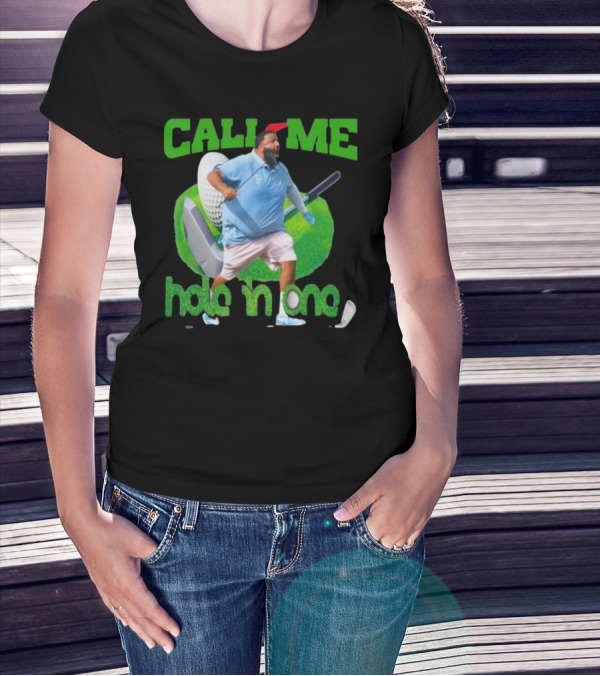 Call Me Hole In One Dj Khaled Golf T-Shirt