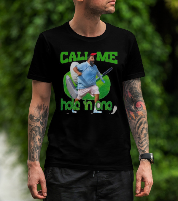 Call Me Hole In One Dj Khaled Golf T-Shirt