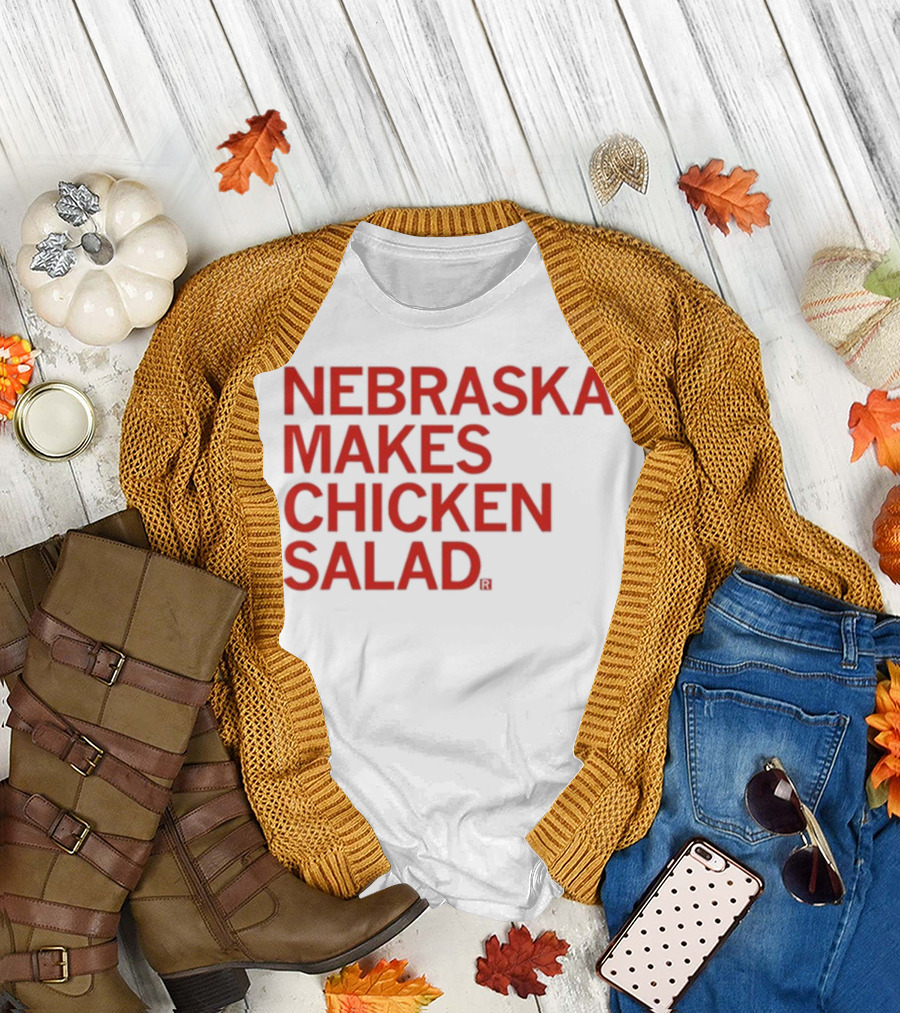NEBRASKA MAKES CHICKEN SALAD RAYGUN T-Shirt