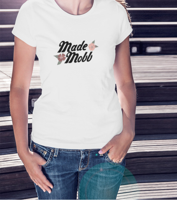 Made Mobb Floral Text With Red Orange Flowers T-Shirt