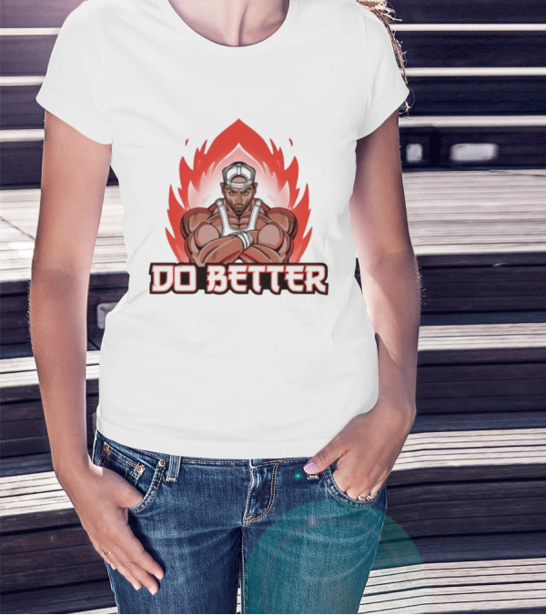 Joey Swoll Do Better Anime Character With Flames T-Shirt