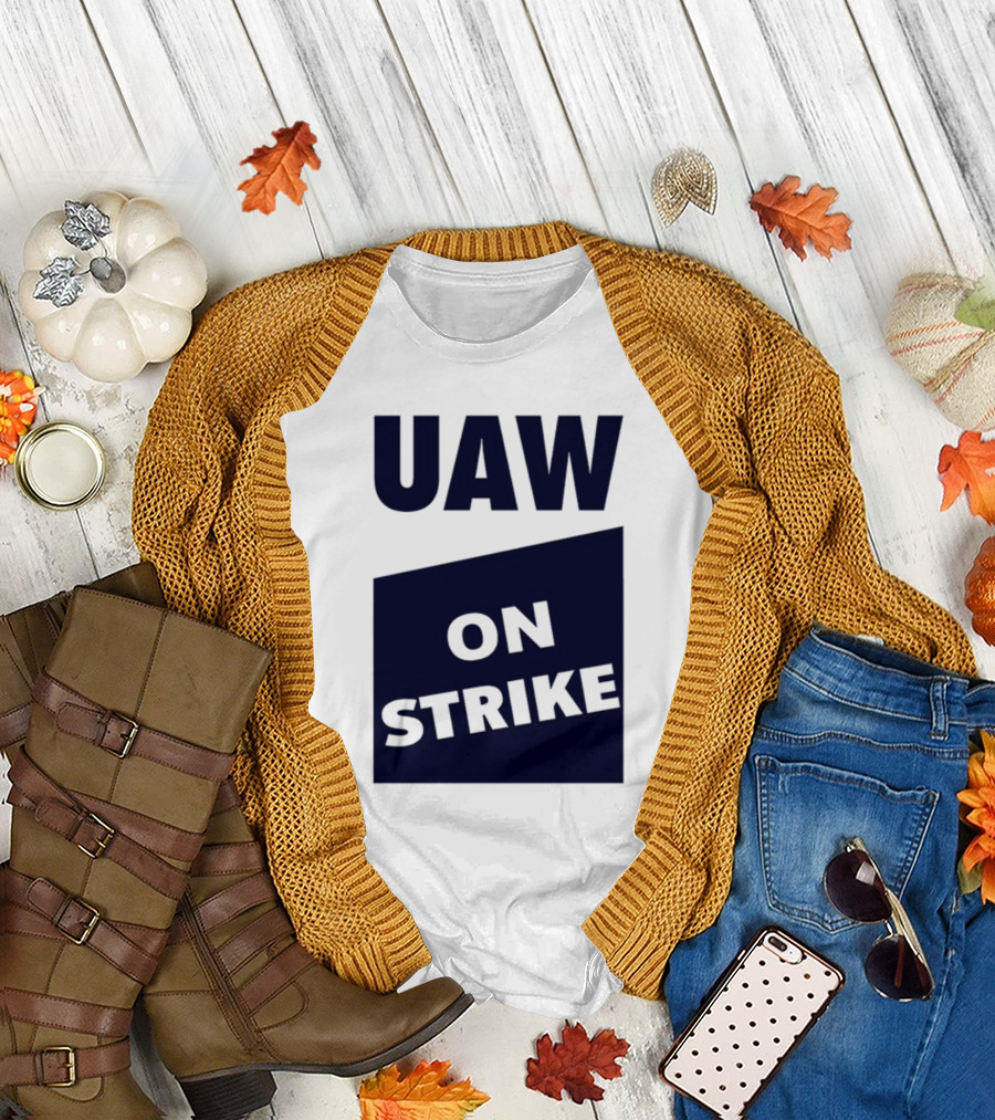 UAW On Strike Solidarity Statement by Sara Nelson T-Shirt