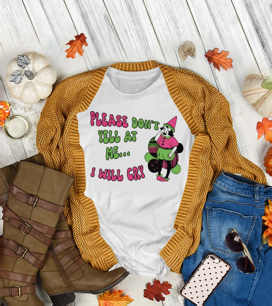 Please Don't Yell At Me I Will Cry Clown Costume with Pink and Green Colors T-Shirt