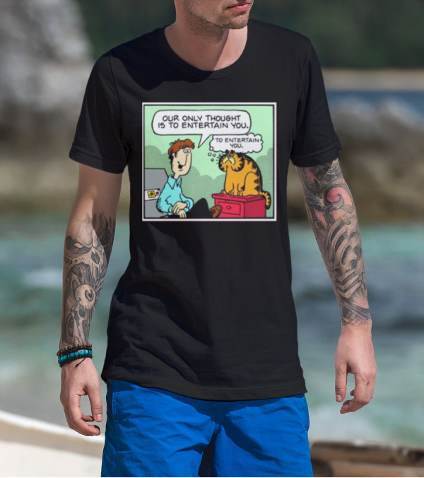 Quinton Reviews Our Only Thought Is To Entertain You Cartoon Cat Humorous Speech Bubble T-Shirt