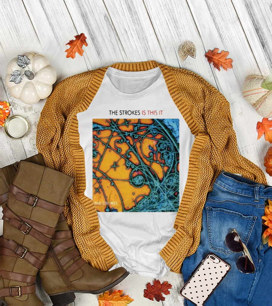 THE STROKES IS THIS IT THE STROKES T-Shirt