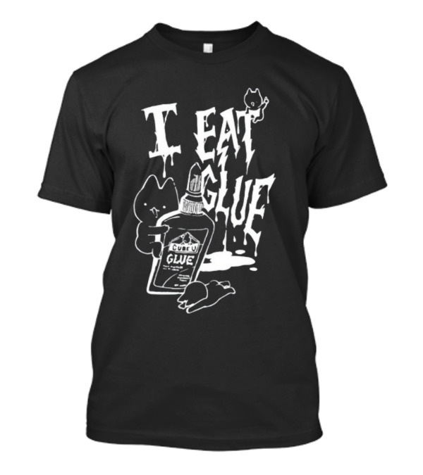 Cubeudesigns I Eat Glue Cat Cartoon Label T-Shirt