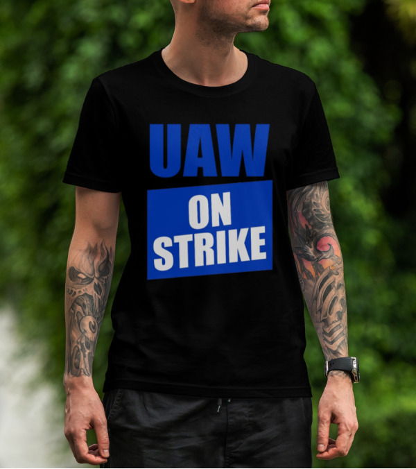 UAW On Strike Bold Blue Protest T-Shirt