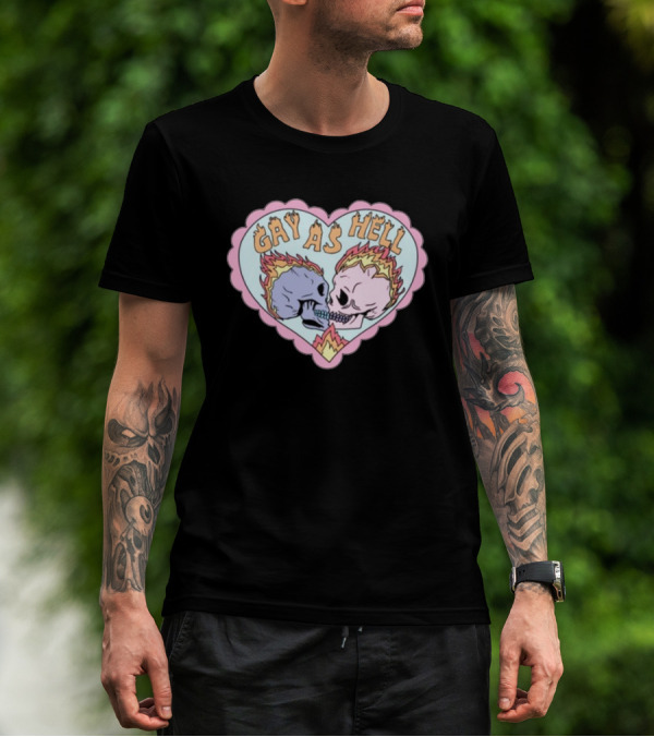 Gay As Hell Flame Skulls Heart T-Shirt